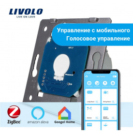Механізм сенсорний Wi-Fi вимикач Livolo ZigBee (VL-C701Z)