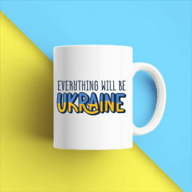 Кружка чашка белая с принтом "Evrything will be Ukraine" Кавун