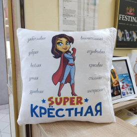 Подушка с принтом "Супер крестная" Белый Кавун П000166