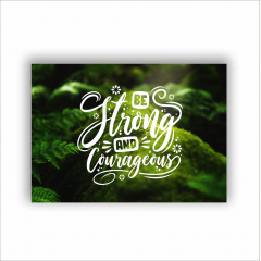 Плакат Be strong and courageous Vivay А1 Чернігів